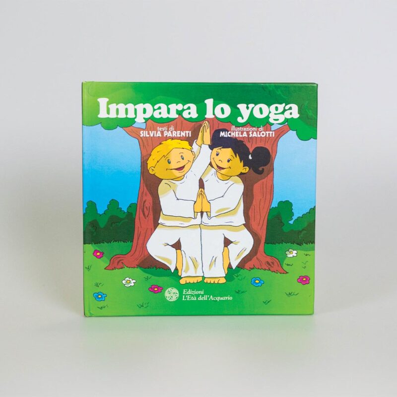 Libro Impara lo Yoga di Michela Salotti